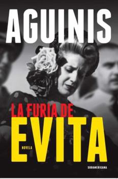 Paperback La Furia de Evita = The Fury of Evita [Spanish] Book