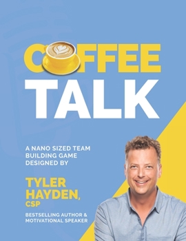 Paperback Coffee Talk: A Nano Sized Team Building Game: A Team Building Activity Book