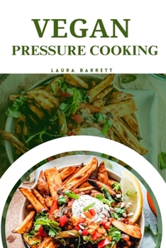 Paperback Vegan Pressure Cooking Book