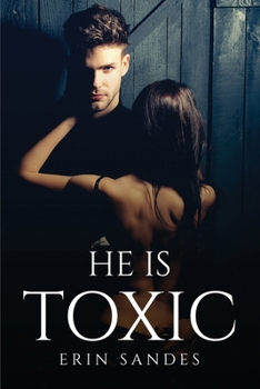 Paperback He Is Toxic Book