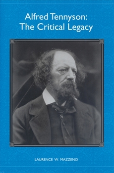 Hardcover Alfred Tennyson: The Critical Legacy Book