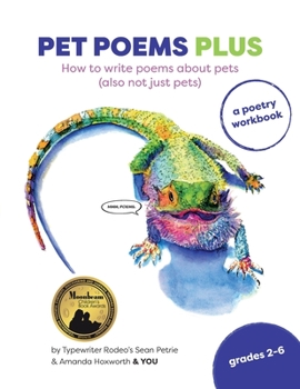 Paperback Pet Poems Plus: How to write poems about pets (also not just pets): How to Book