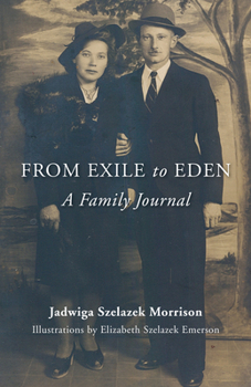 Paperback From Exile to Eden: A Family Journal Book