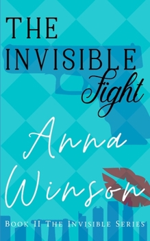 Paperback The Invisible Fight Book