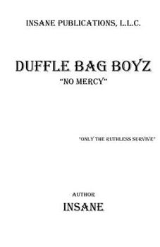 Paperback Duffle Bag Boyz: No Mercy Book