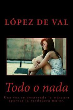 Paperback Todo o nada [Spanish] Book
