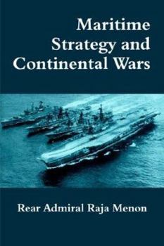 Paperback Maritime Strategy and Continental Wars Book