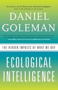 Paperback Ecological Intelligence: The Hidden Impacts of What We Buy Book