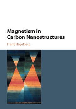 Hardcover Magnetism in Carbon Nanostructures Book