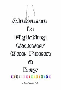 Paperback Alabama is Fighting Cancer One Poem a Day Book