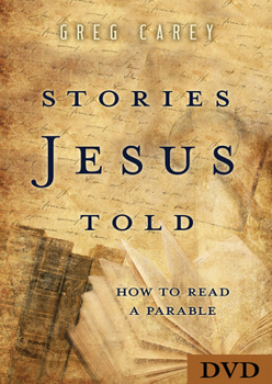 DVD Stories Jesus Told Video Content: How to Read a Parable Book