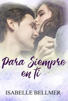 Paperback Para siempre en ti [Spanish] Book