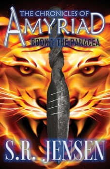 Paperback The Chronicles of Amyriad: Book 1: the Panacea Book