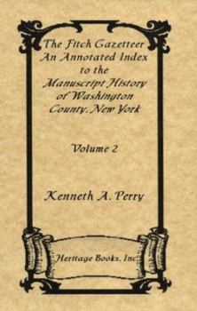 Paperback Fitch Gazetteer of Washington County, New York, Volume 3 Book