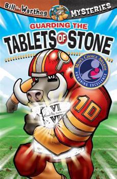 Guarding the Tablets of Stone - Book #2 of the Bill the Warthog Mysteries