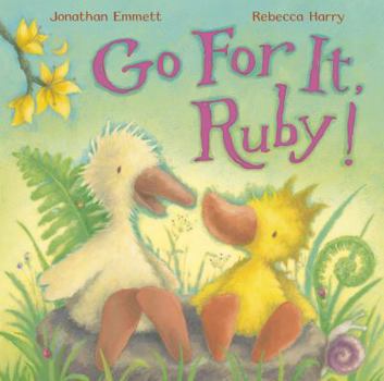 Paperback Go for It, Ruby!. [Written by Jonathan Emmett Book