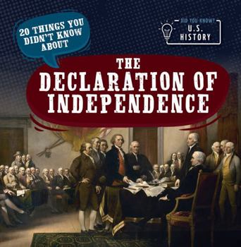 Paperback 20 Things You Didn't Know about the Declaration of Independence Book