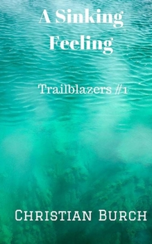 Paperback A Sinking Feeling: An Action Adventure Book