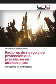 Paperback Factores de riesgo y de protección que prevalecen en adolescentes [Spanish] Book