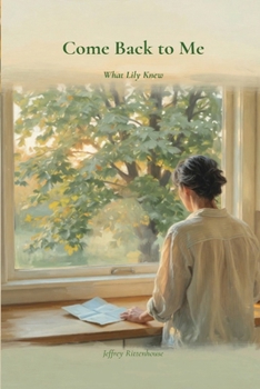 Come Back to Me: What Lily Knew