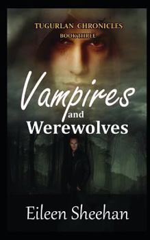 Paperback Vampires and Werewolves: Book Three Book