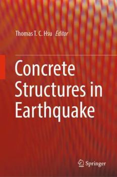 Hardcover Concrete Structures in Earthquake Book