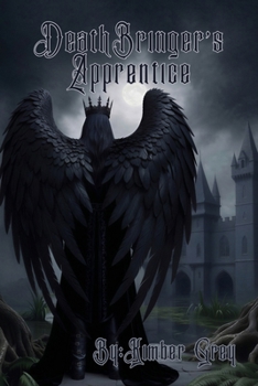 Paperback Deathbringer's Apprentice Book