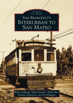 Paperback San Francisco's Interurban to San Mateo Book