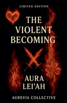 Paperback The Violent Becoming Book
