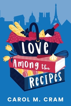 Paperback Love Among the Recipes Book