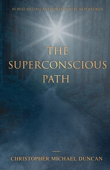 Paperback The Superconscious Path Book