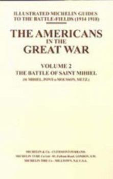 Paperback Bygone Pilgrimage. the Americans in the Great War - Vol II Book