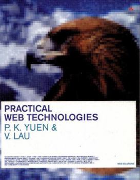 Paperback Practical Web Technologies Book