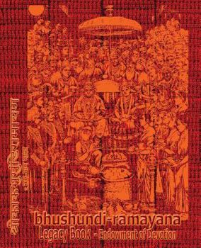 Paperback Bhushundi-Ramayana Legacy Book - Endowment of Devotion: Embellish it with your Rama Namas & present it to someone you love Book