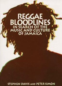 Paperback Reggae Bloodlines: In Search of the Music and Culture of Jamaica Book