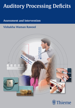 Paperback Auditory Processing Deficits: Assessment and Intervention Book