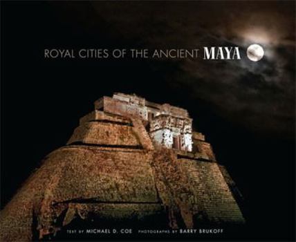 Hardcover Royal Cities of the Ancient Maya Book