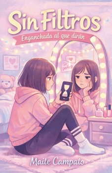 Paperback Sin Filtros [Spanish] Book