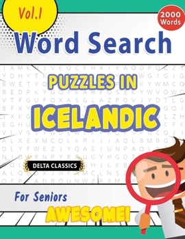 Paperback Word Search Puzzles in Icelandic for Seniors - Awesome! Vol.1 - Delta Classics Book