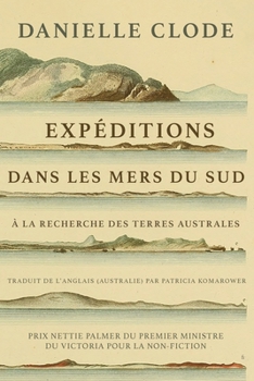 Paperback Expéditions dans les mers du sud [French] Book