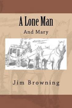 Paperback A Lone Man Book