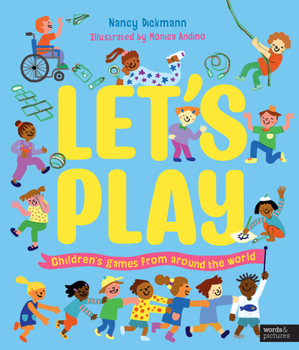 Hardcover Let's Play: Children's Games From Around The World Book