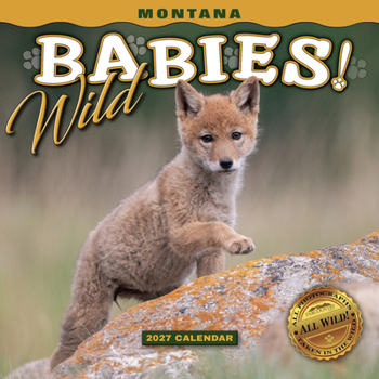 Misc. 2027 Montana Wild Babies Mini Wall Calendar Book