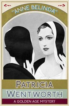 Paperback Anne Belinda: A Golden Age Mystery Book