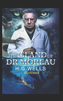 Paperback The Island of Doctor Moreau Illustrated Book