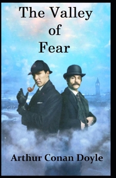 Paperback The Valley of Fear Illustrated Book