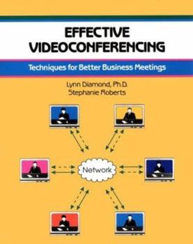 Paperback Effective Videoconferencing Book