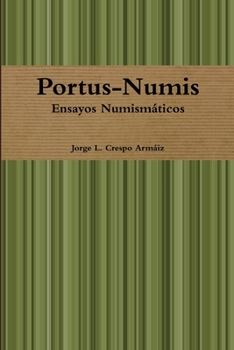 Paperback Portus-Numis: Ensayos Numismaticos [Spanish] Book