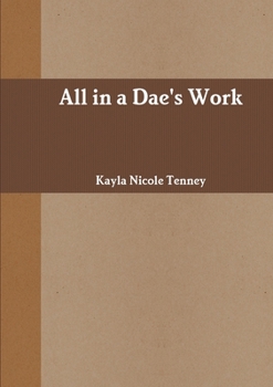 Paperback All in a Dae's Work Book