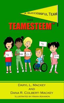 A Successful Team has Teamesteem